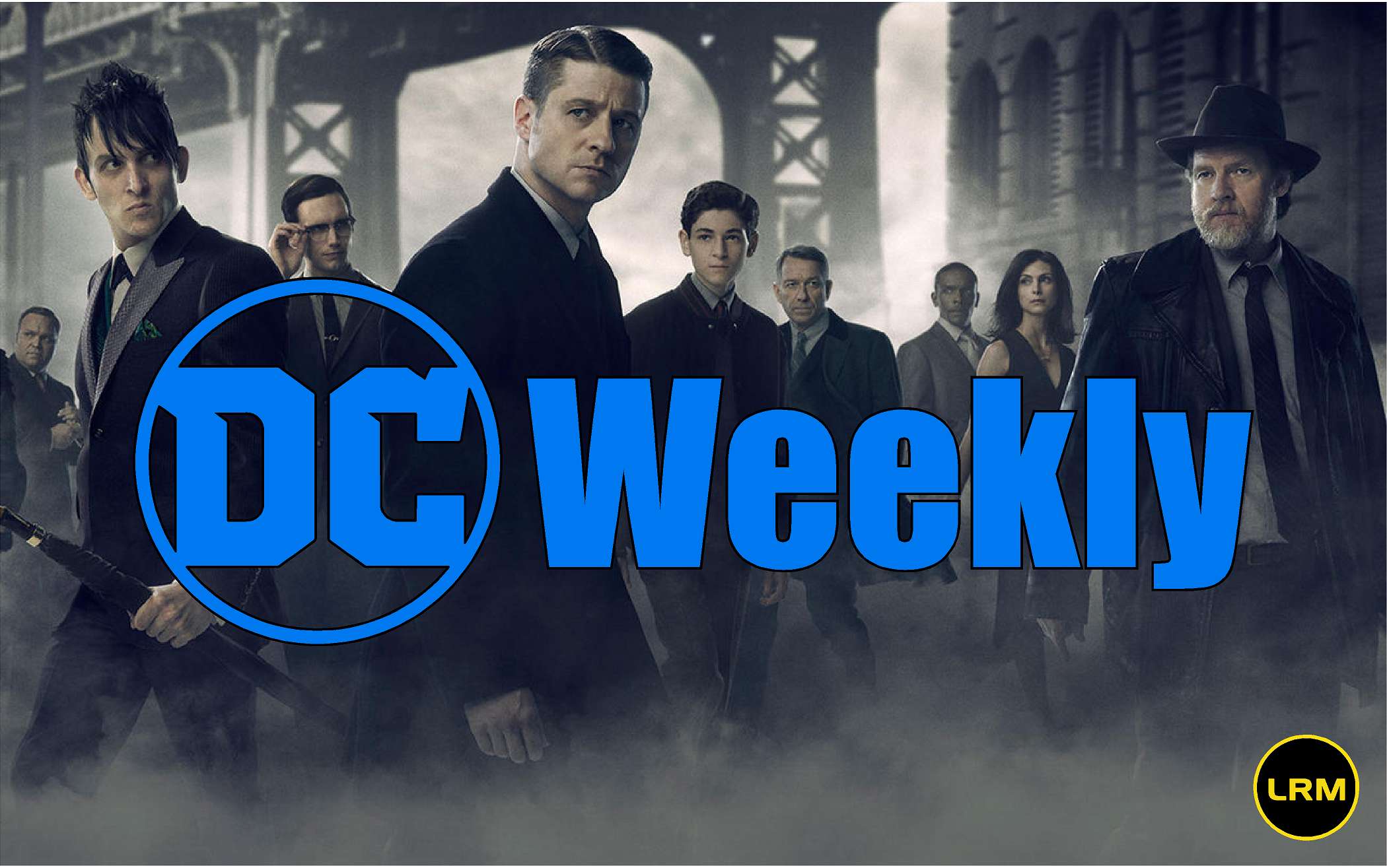 Spotlight On Gotham And More | DC Weekly