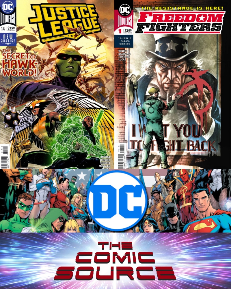 The Comic Source Podcast Episode 653 – Spotlight on Justice League #14 & Freedom Fighters #1