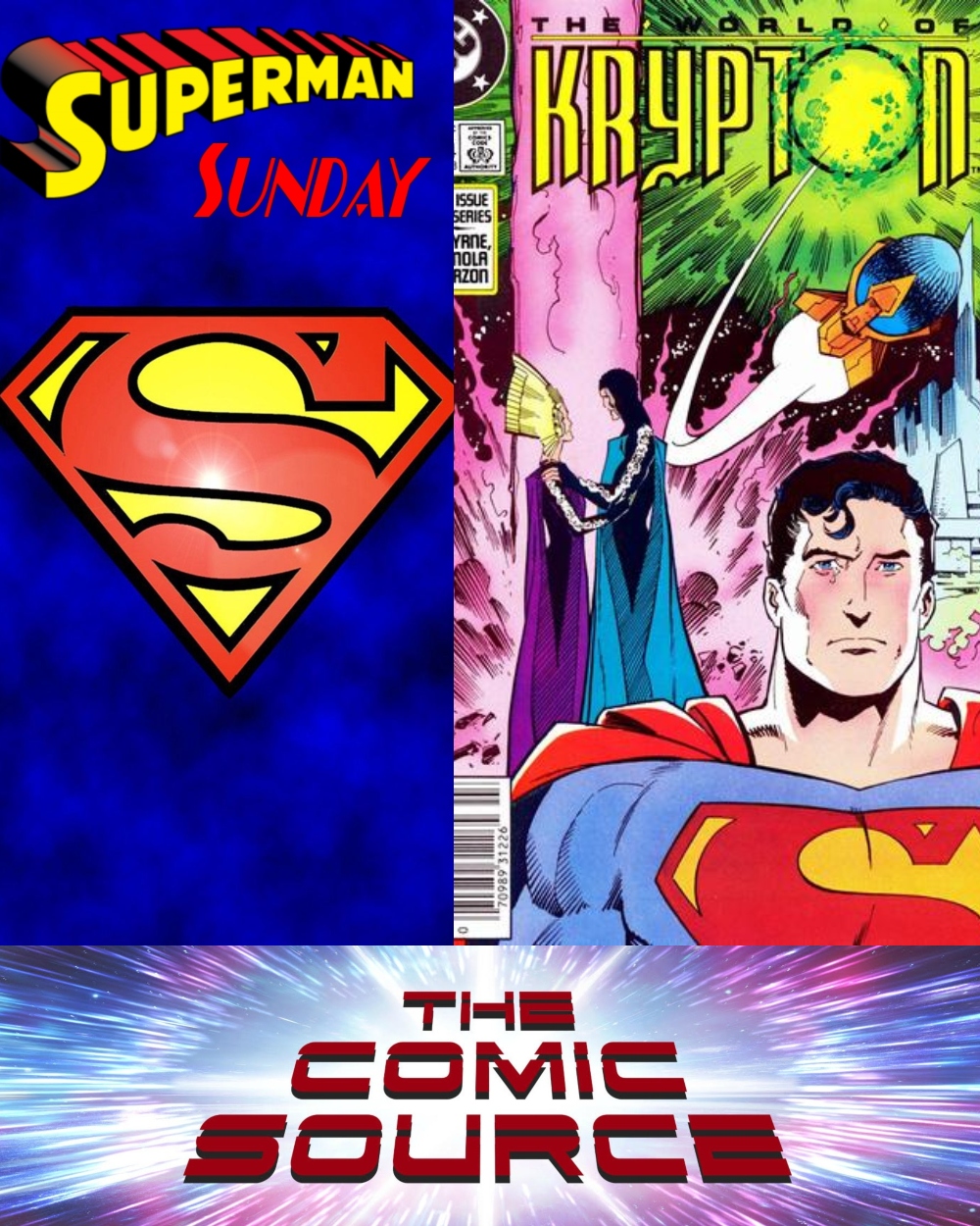 The Comic Source Podcast Episode #656 – Superman Sunday: Chronology – World of Krypton #4