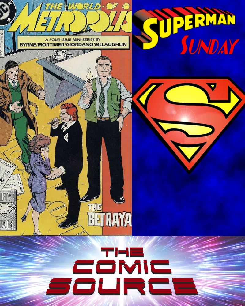Superman Sunday – World of Metropolis #1 Spotlight: The Comic Source Podcast Episode #677