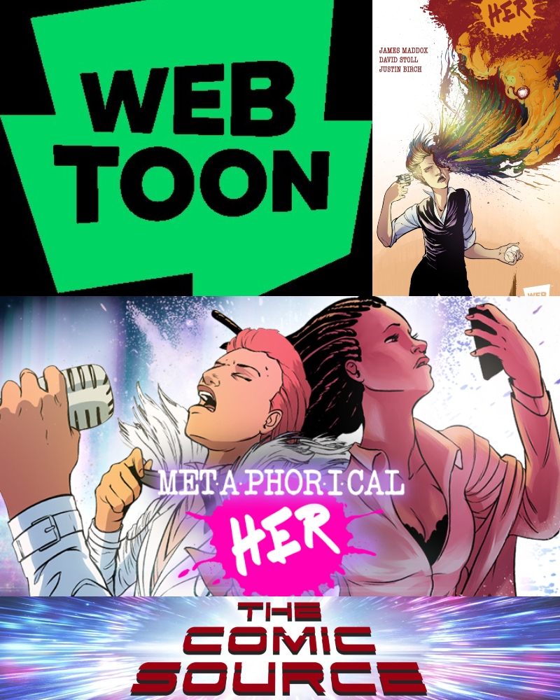 Webtoons Wednesday – Metaphorical HER with James Maddox: The Comic Source Podcast Episode #691