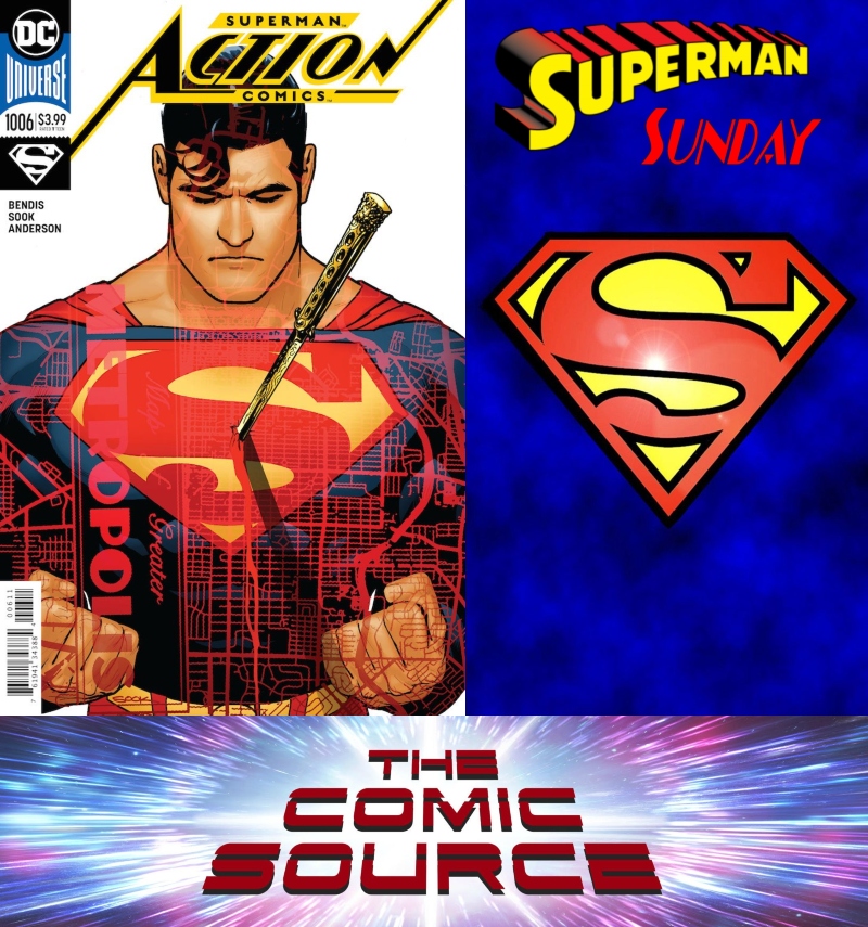 Superman Sunday – Action Comics #1006: The Comic Source Podcast Episode #666