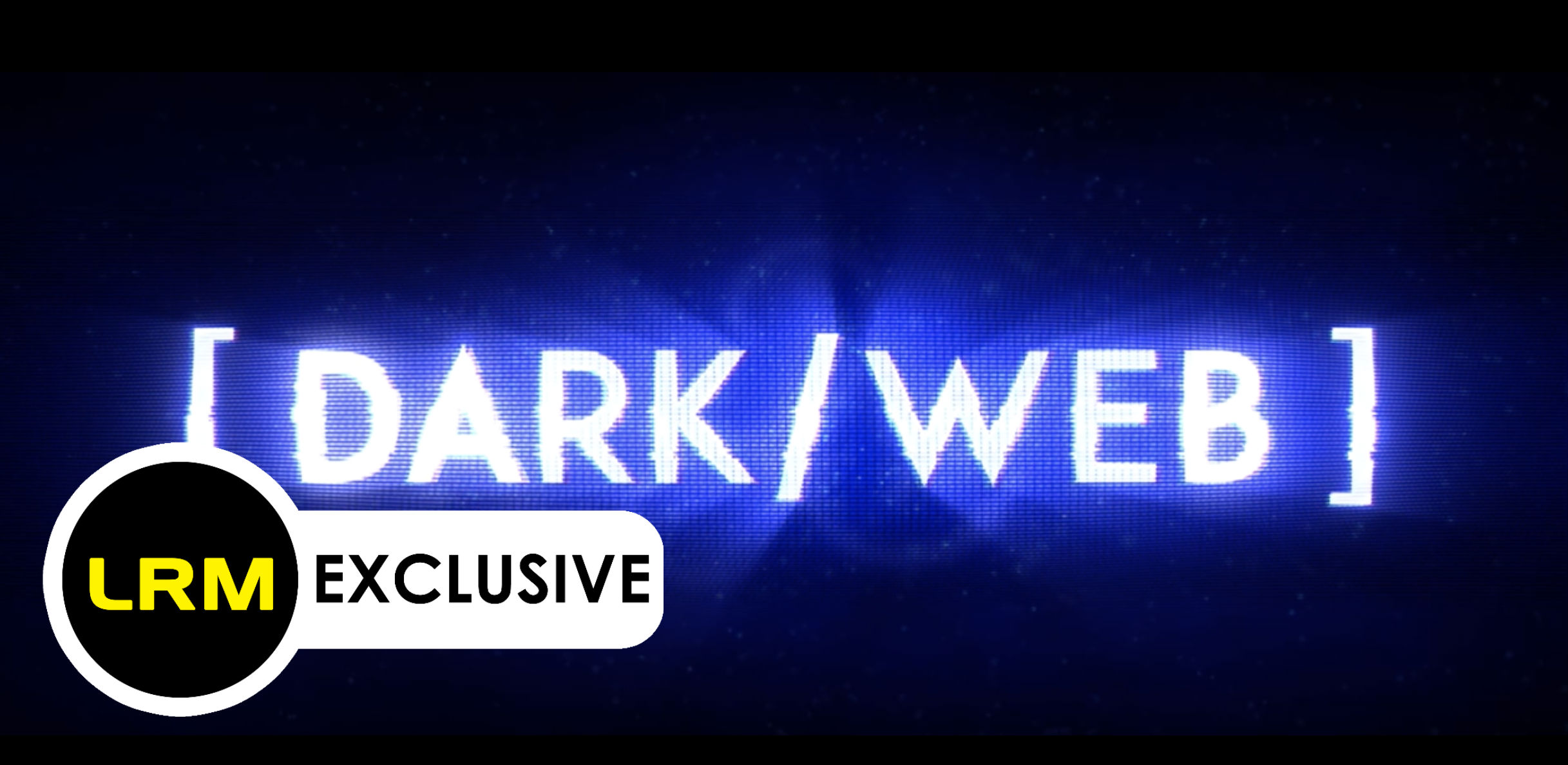 LRM EXCLUSIVE: Dark/Web Teaser & Poster – We’re All Part Of It, Tickets Available
