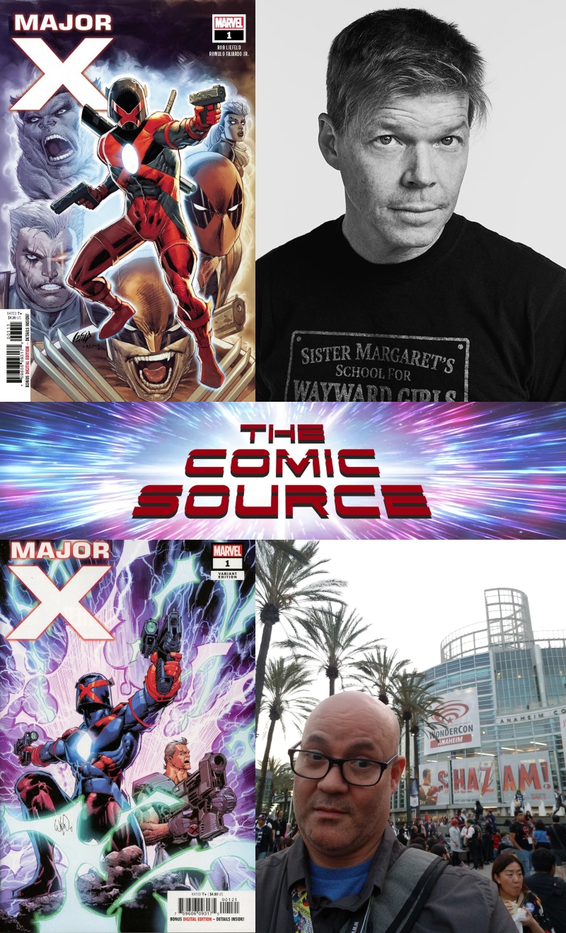 Major X with Rob Liefeld from WonderCon: The Comic Source Podcast Episode #791