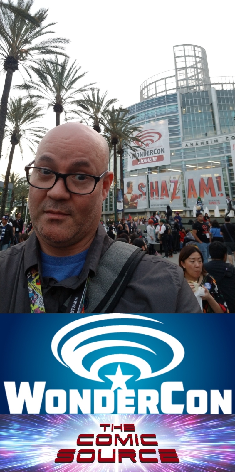 WonderCon 2019 Wrap-Up: The Comic Source Podcast Episode #794