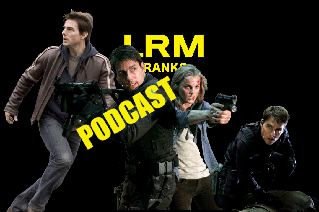 All Mission: Impossible Movies RANKED! | LRM Ranks It