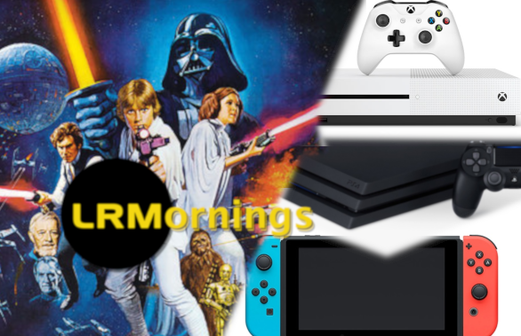 What Video Games We Want Remade, And Another Star Wars Deep Dive | LRMornings