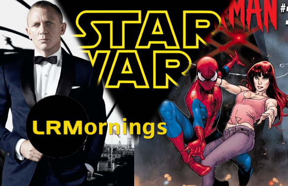 Trouble On The Set Of Bond 25, Abrams Writing Spidey, And Jammer Ruins Star Wars Trivia | LRMornings