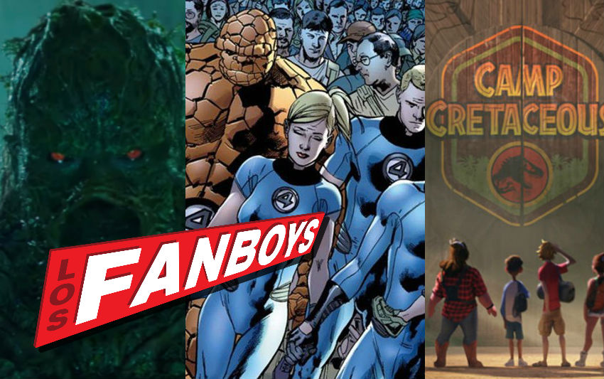 Swamp Thing Canceled, Fantastic Four In The MCU, And Jurassic World Spin-off | Los Fanboys