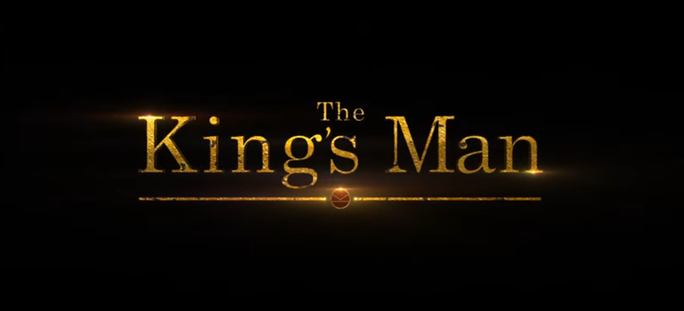 The Trailer For The Kingsman Prequel, The King’s Man