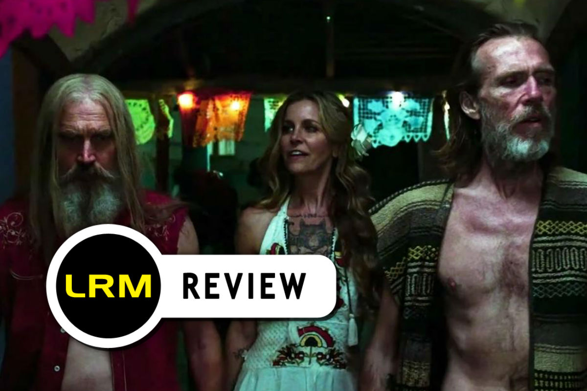 3 From Hell Review: Rob Zombie Ends His Hyper-Violent Trilogy In Style