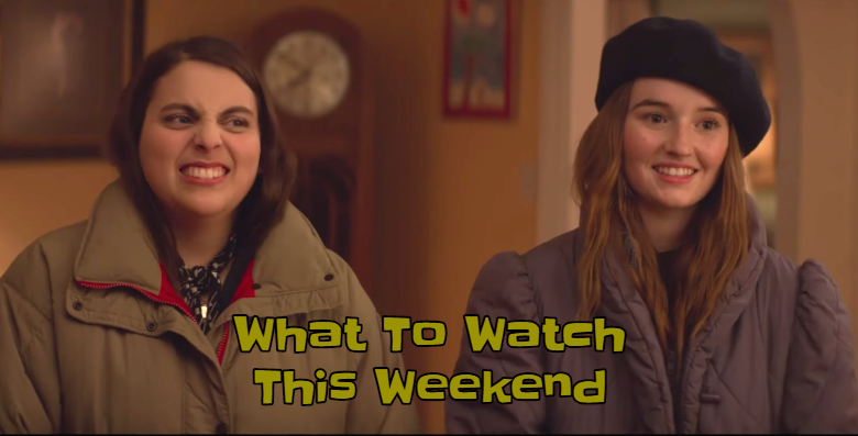 What To Watch This Weekend: Booksmart