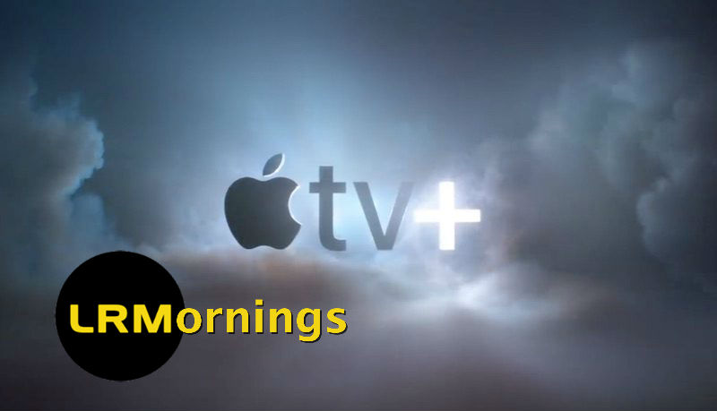 I Was Wrong About Apple TV+ | LRMornings