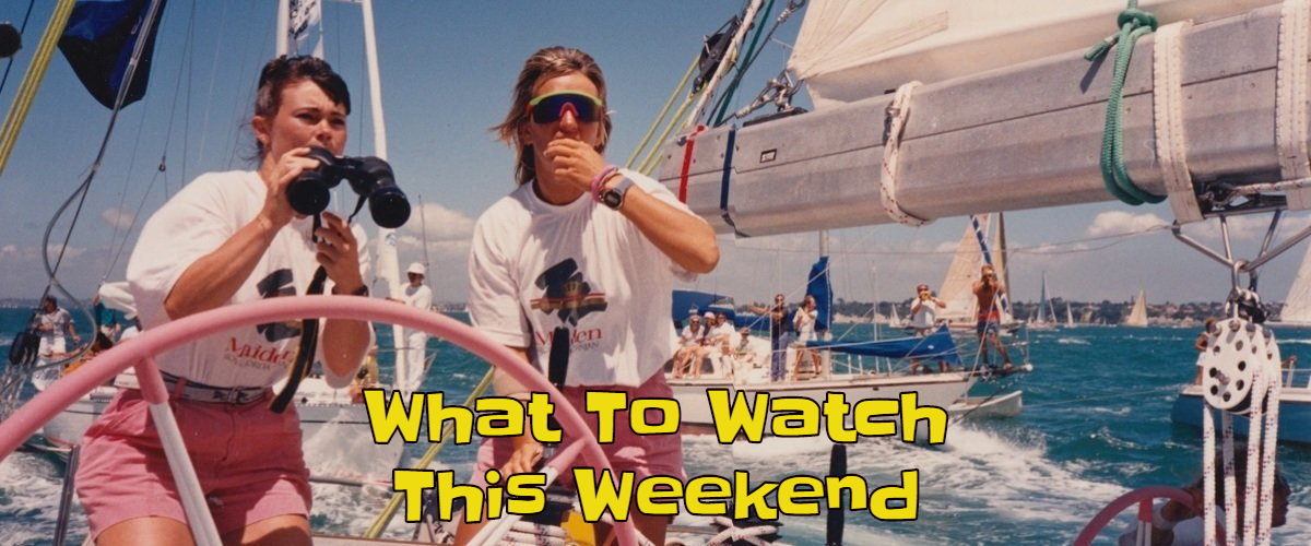 What To Watch This Weekend: Maiden