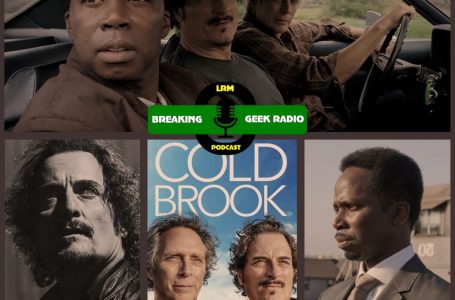 Interview: Kim Coates & Harold Perrineau Talk Cold Brook & More | Breaking Geek Radio: The Podcast