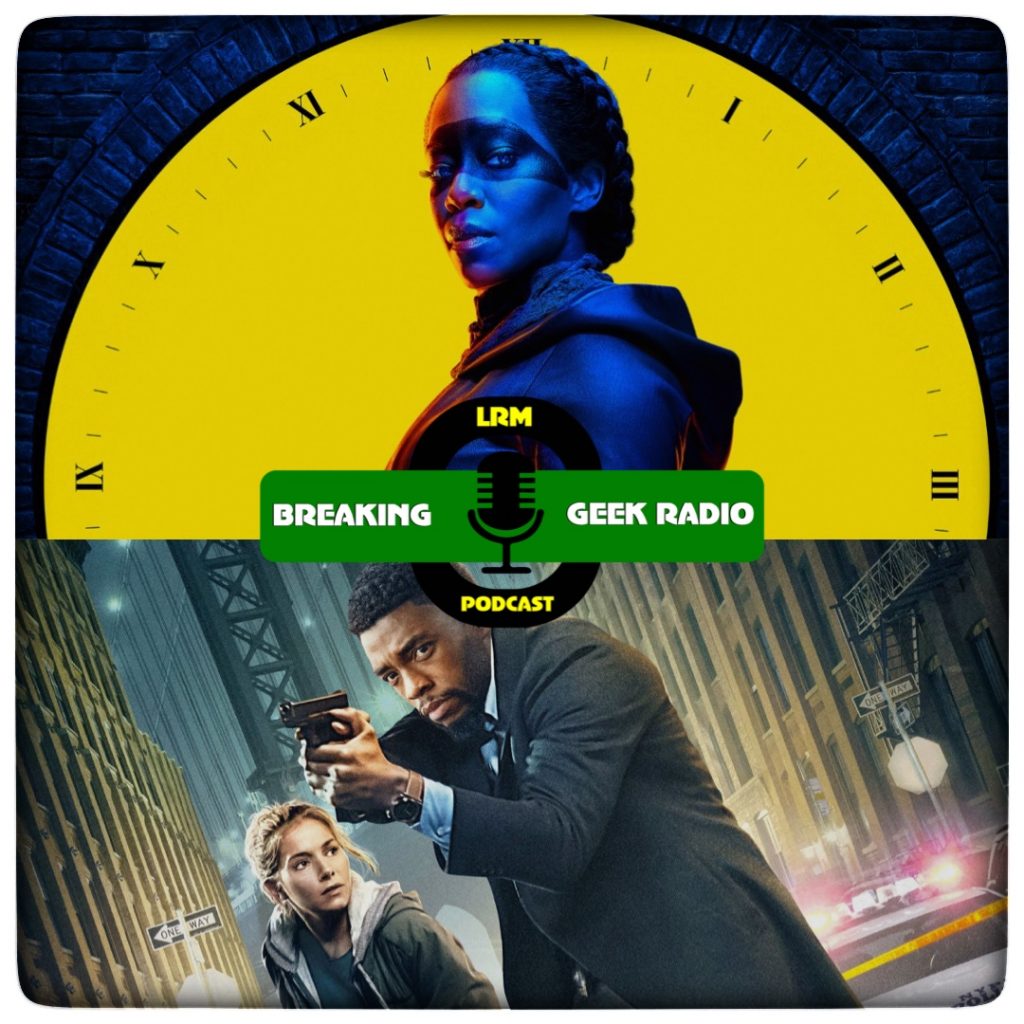 (Burning)21 Bridges & HBO’s Watchmen Turns a Corner | Breaking Geek Radio: The Podcast
