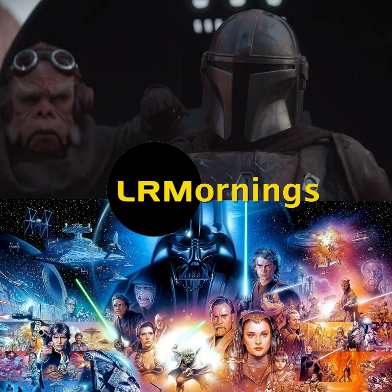 Star Wars: The Mandalorian, Composers, The Future, And More! | LRMornings