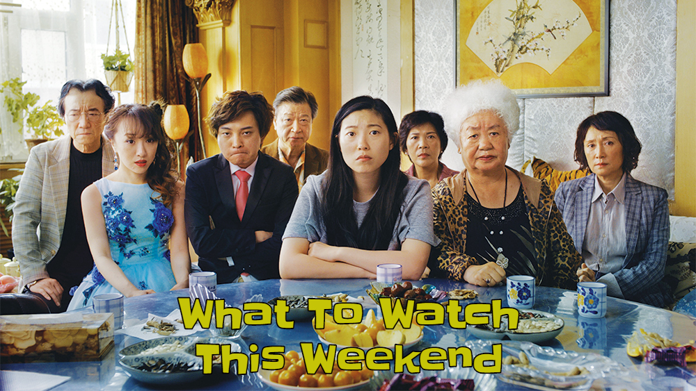 What to Watch This Weekend: The Farewell