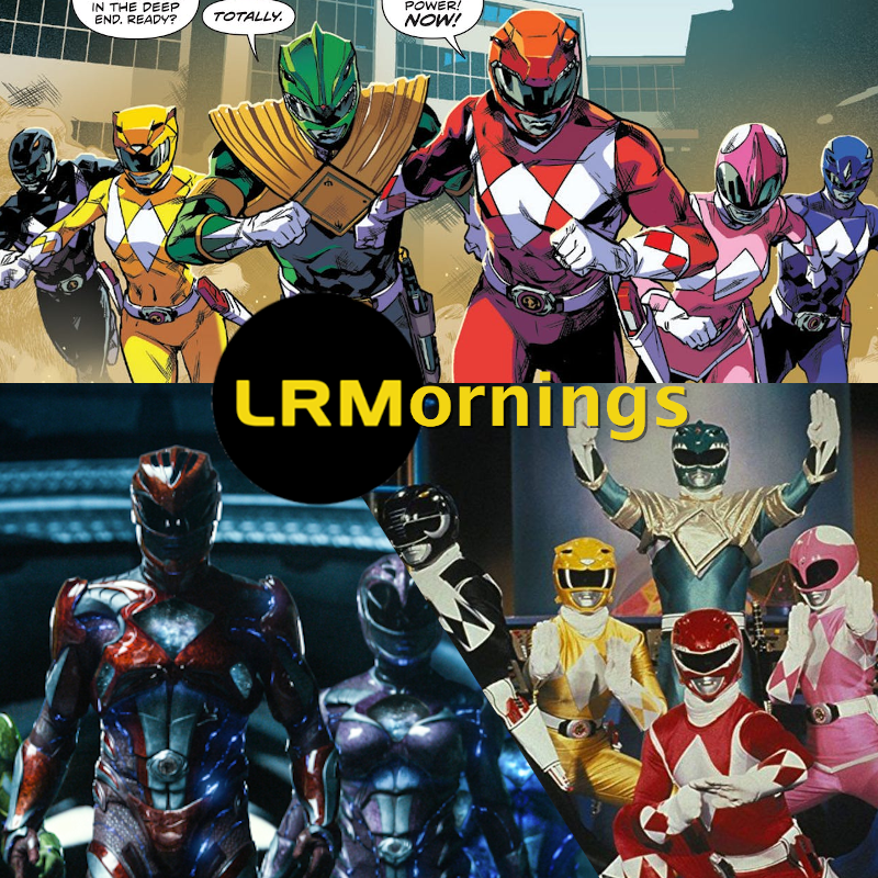 Power Rangers Is Getting A Film Reboot. We Discuss What They Should Do! | LRMornings