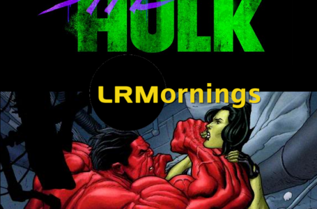 Who Should Play She-Hulk And What Surprises Are In Store For The Disney+ Series? | LRMornings