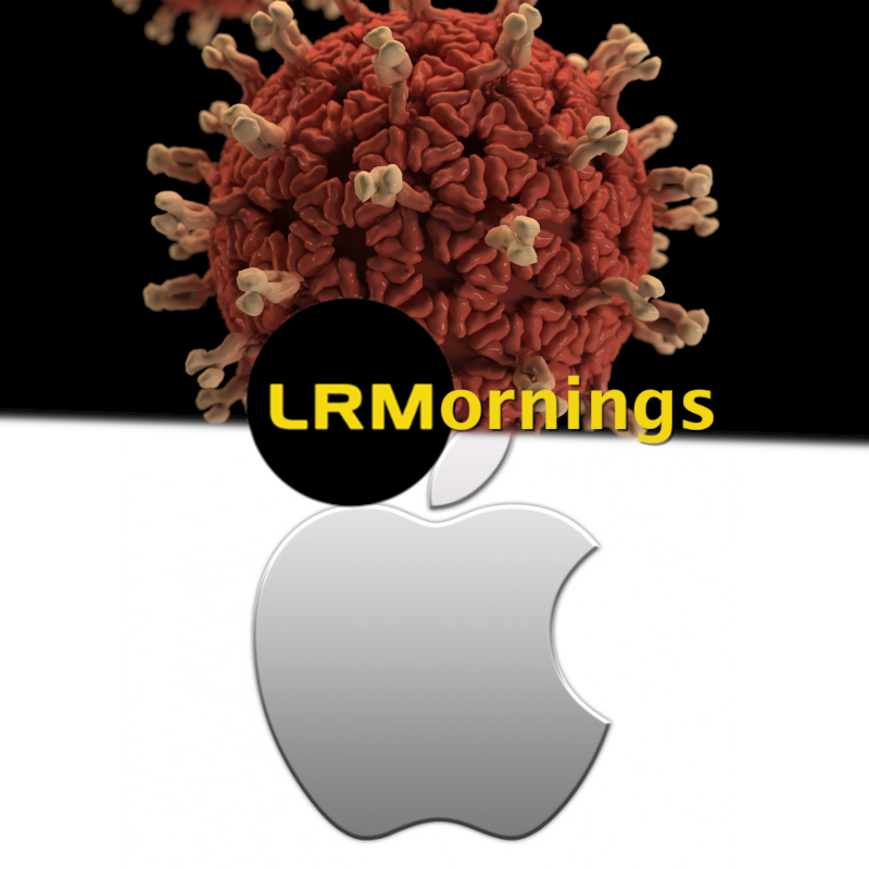 A Day Late, But iPhone Hate And The Virus That Is Canceling Everything! | LRMornings