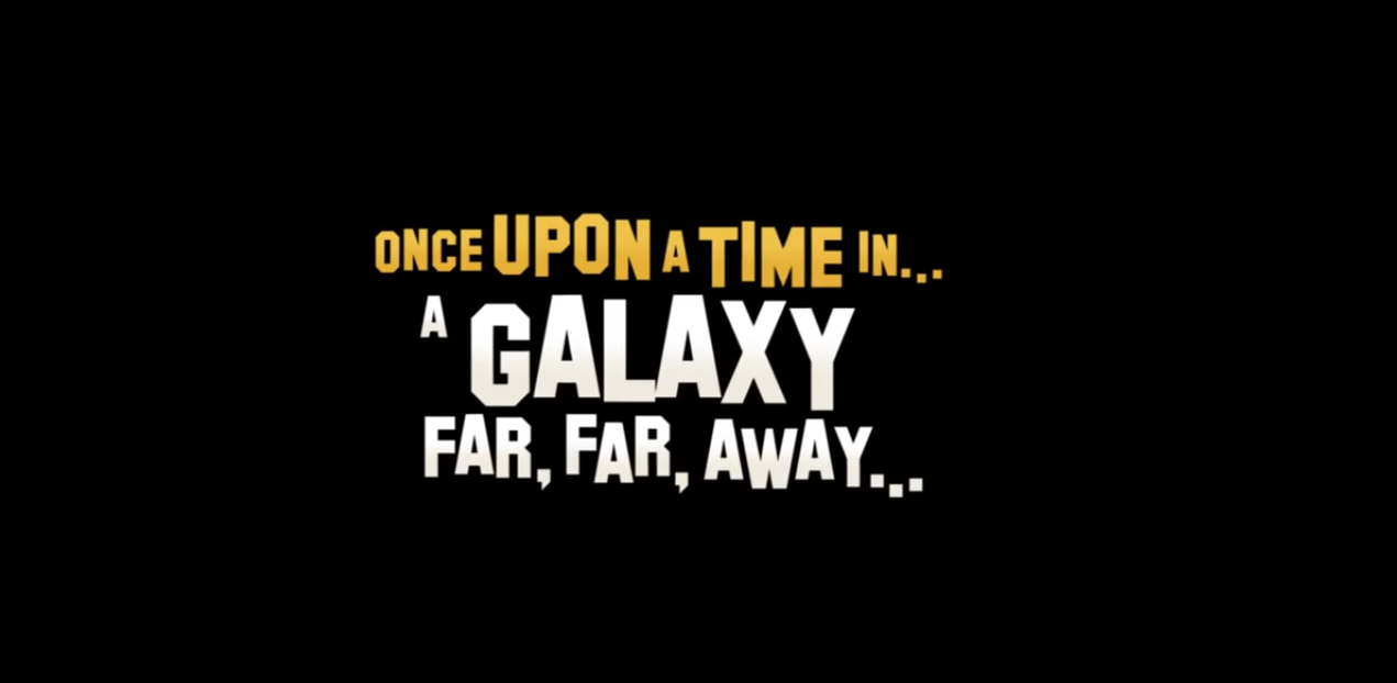 Quentin Starantino Presents – Once Upon a Time in… A Galaxy Far, Far, Away