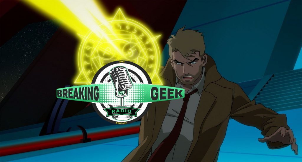 HBO’s Bad Education VS Justice League Dark: Apokolips War | Breaking Geek Radio: The Podcast