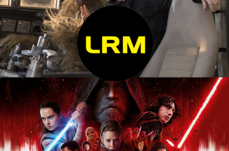 Star Wars: Rian Johnson’s Trilogy Is Still On The Books And The Fans Will Go… Crazy | LRM Special Podcast