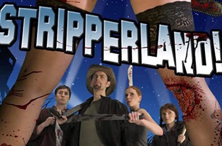 Stripperland | 50 B Movies To See Before You Die
