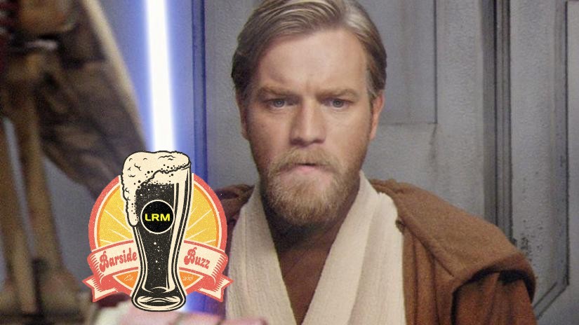 Obi-Wan Kenobi To Premiere In May Rumor | Barside Buzz