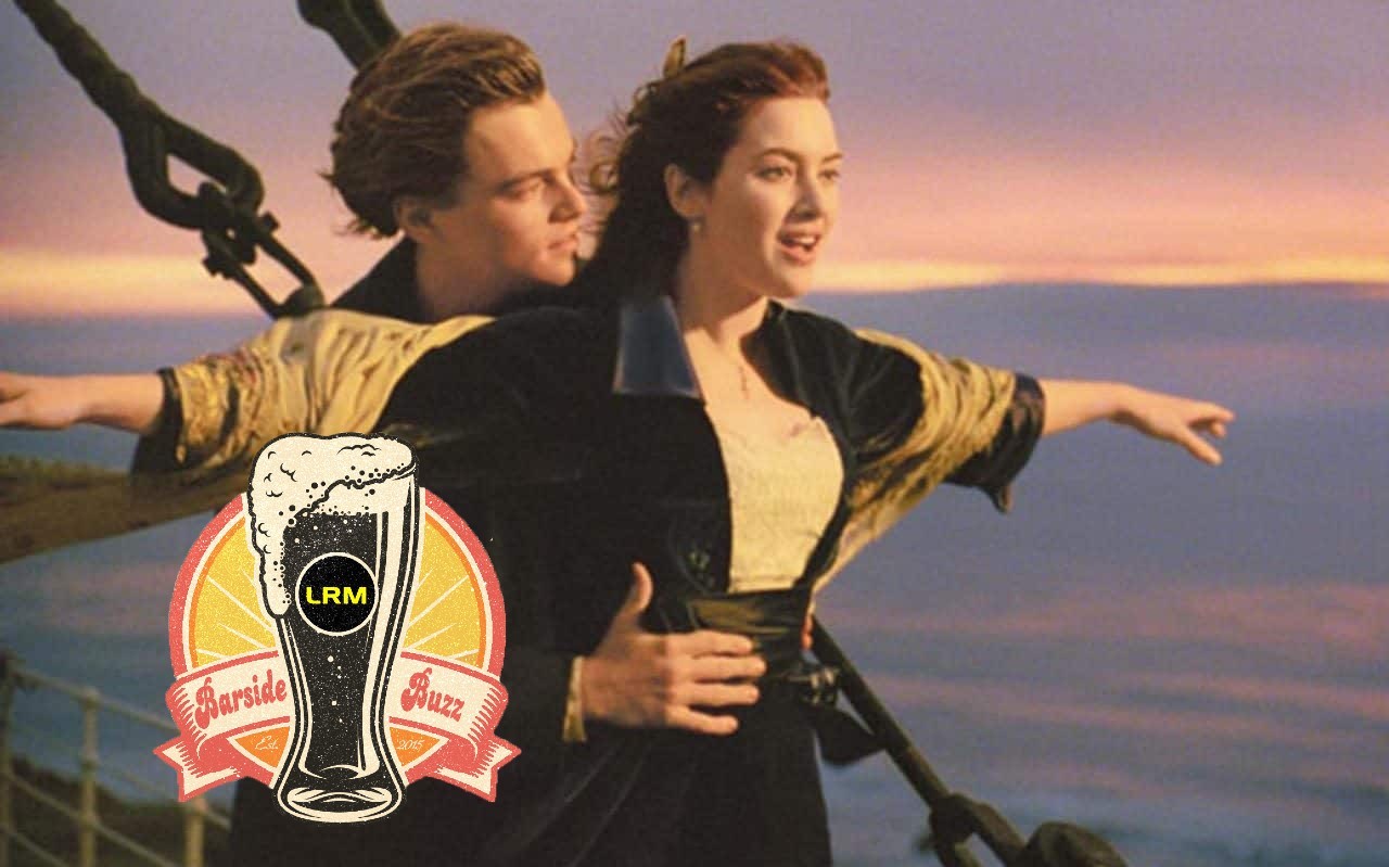 A Titanic Remake Reportedly In The Works — Is This A Bad Idea? | LRM’s Barside Buzz