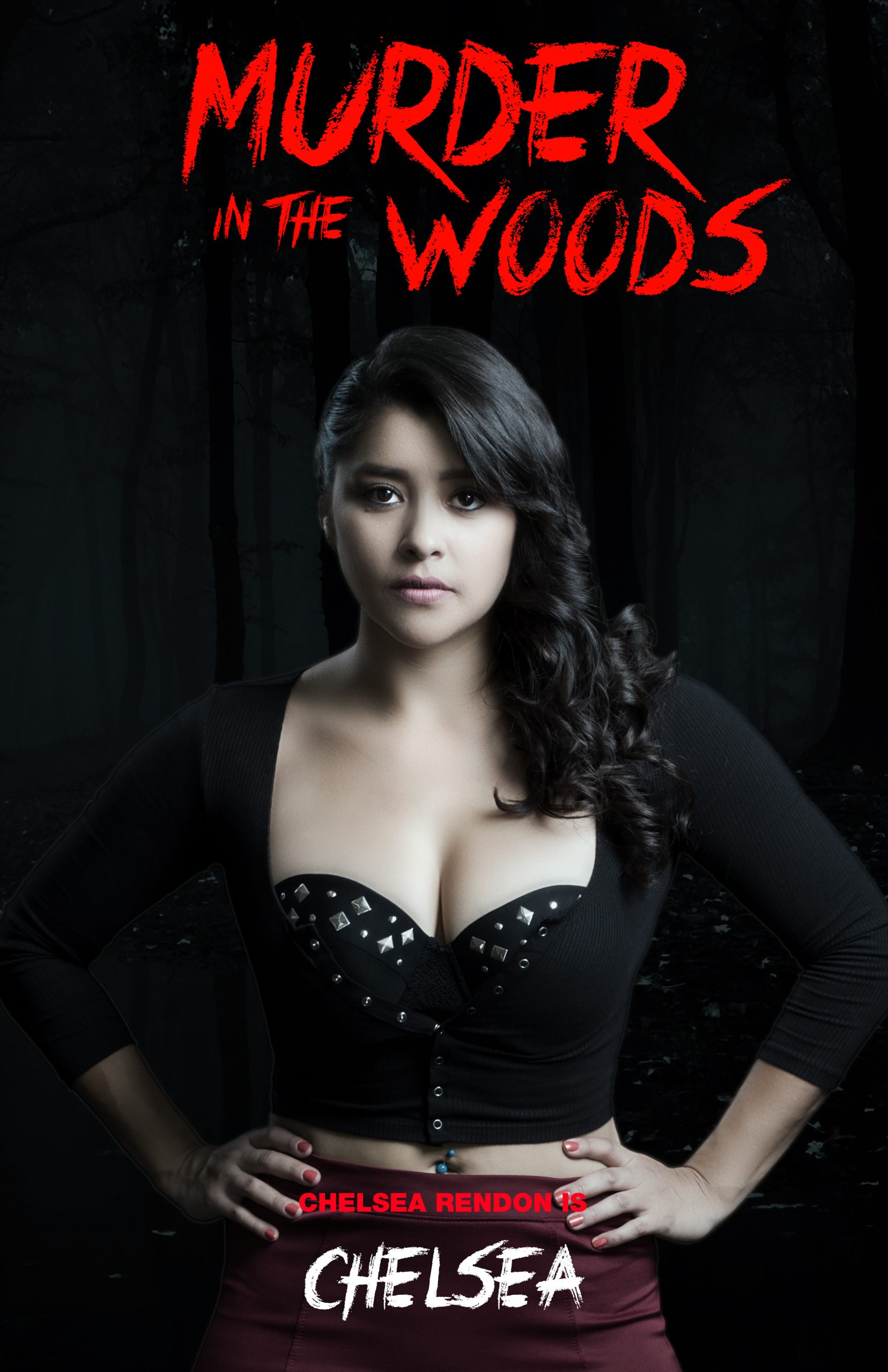 Murder in the Woods Chelsea Rendon