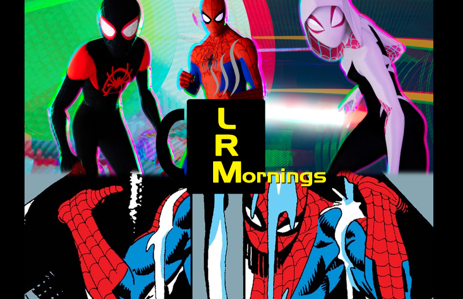 Spider-Man The Memories, The Movies, The Comics, And F*** Sony | LRMornings