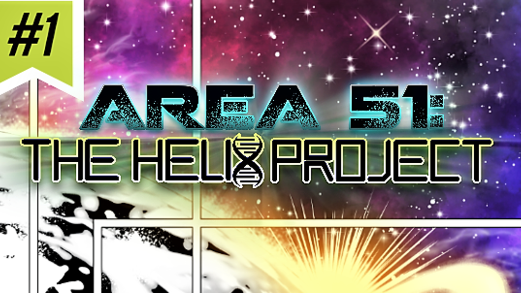 Area 51: The Helix Project – Kickstarter Wednesday: The Comic Source Podcast