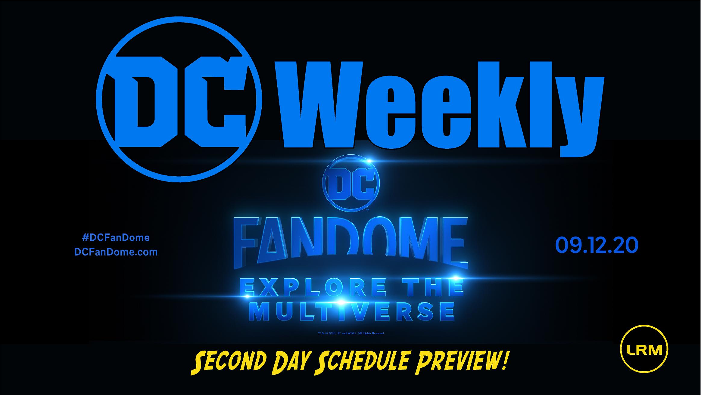 DC Weekly: DC FanDome Explore The Multiverse Preview!
