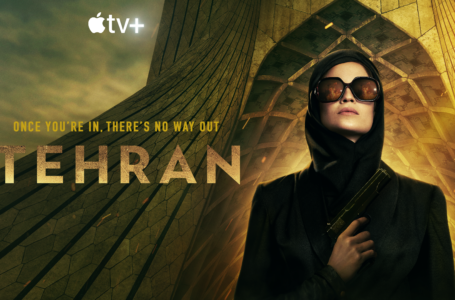 Niv Sultan & Shervin Alenabi Talk About Their Apple TV+ Series Tehran Ahead Of It’s Season Finale [Exclusive Interview]