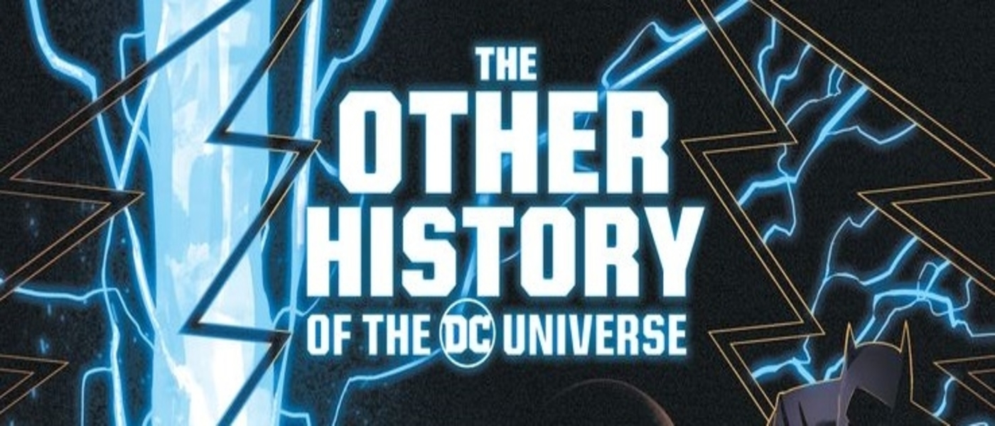 DC Reveals Two New Stunning Covers For The Other History of the DC Universe