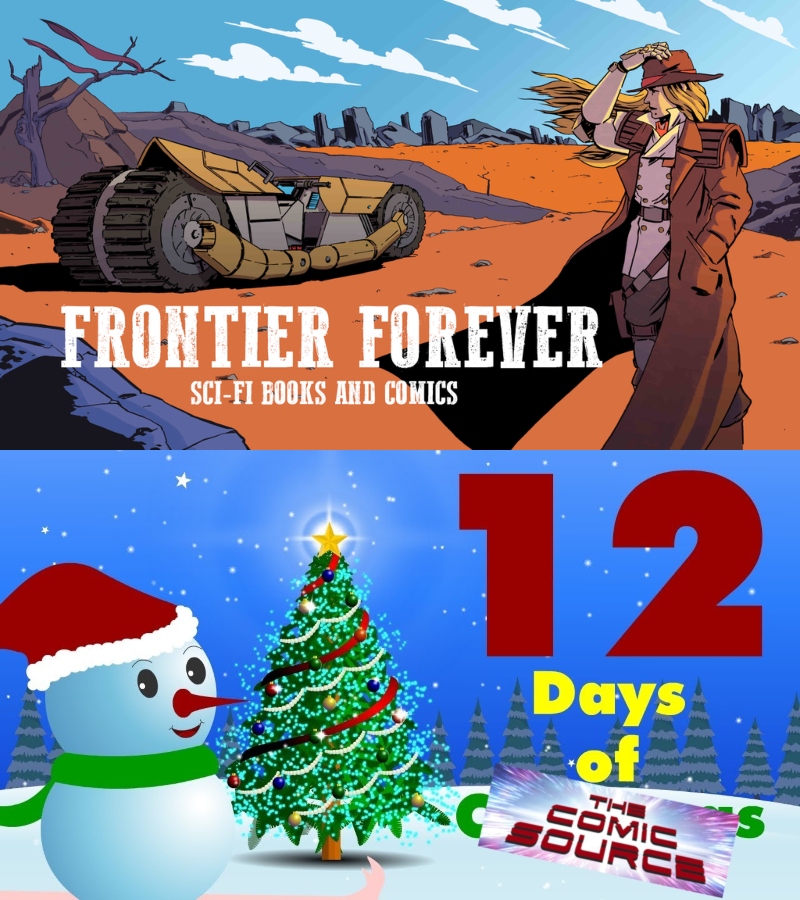 Forever Frontier Kickstarter Spotlight with Ben Krieg – 12 Days of The Comic Source: The Comic Source Podcast