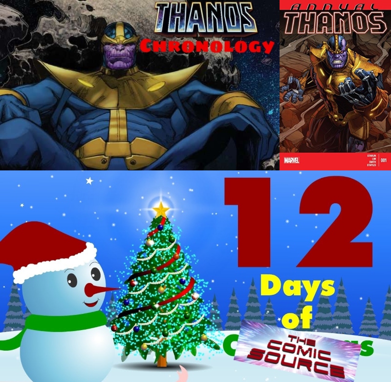Thanos Annual #1 Thanos Reading Order Marvel Chronology – 12 Days of The Comic Source: The Comic Source Podcast