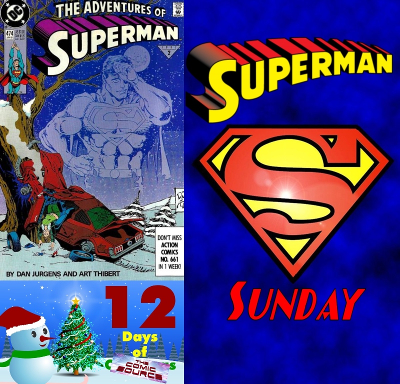 Adventures of Superman #474 | Superman Sunday – 12 Days of The Comic Source: The Comic Source Podcast