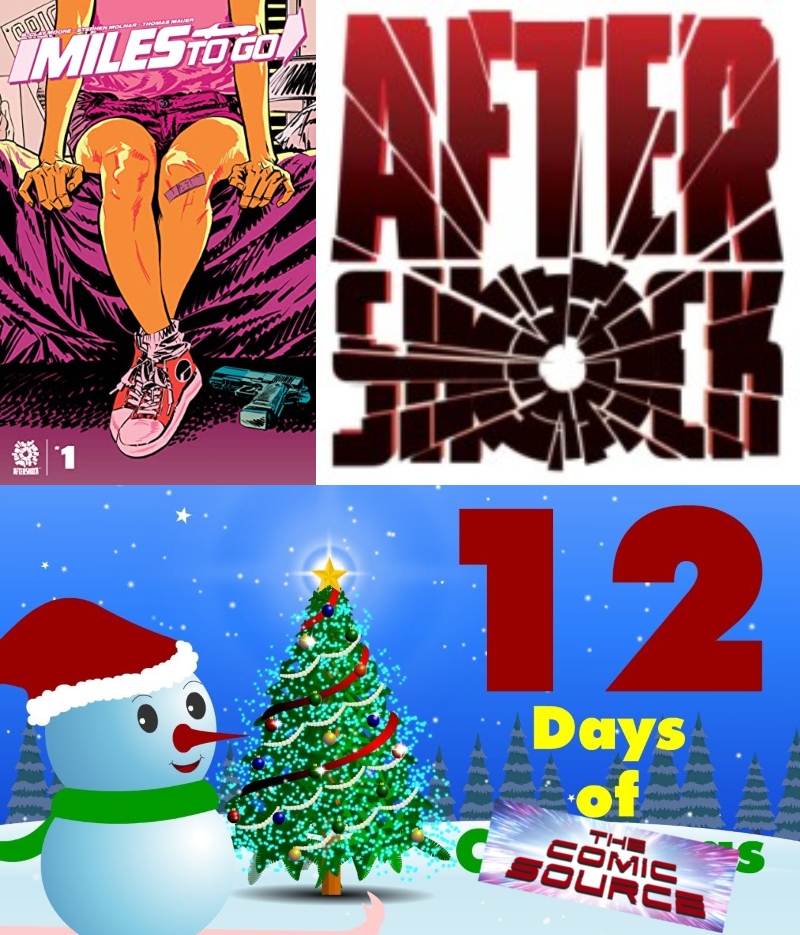 Miles To Go #1 | AfterShock Monday – 12 Days of The Comic Source: The Comic Source Podcast
