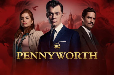 Pennyworth Executive Producers Danny Cannon And Bruno Heller Talk Season 2 [Exclusive Interview]