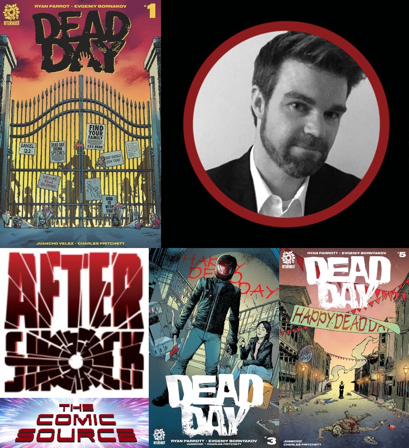 Dead Day Spotlight with Ryan Parrott | AfterShock Monday: The Comic Source