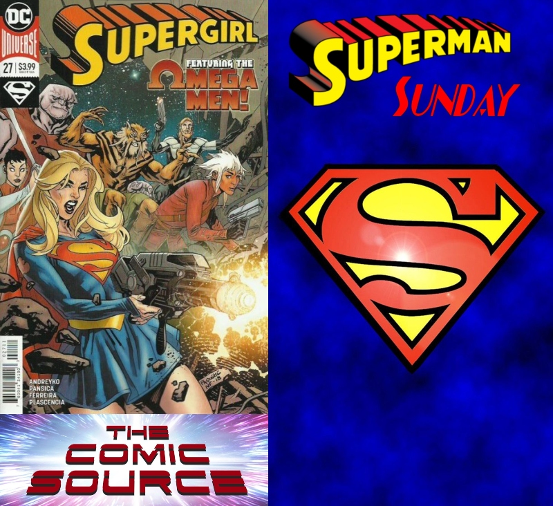 Supergirl #27 | Superman Sunday: The Comic Source Podcast