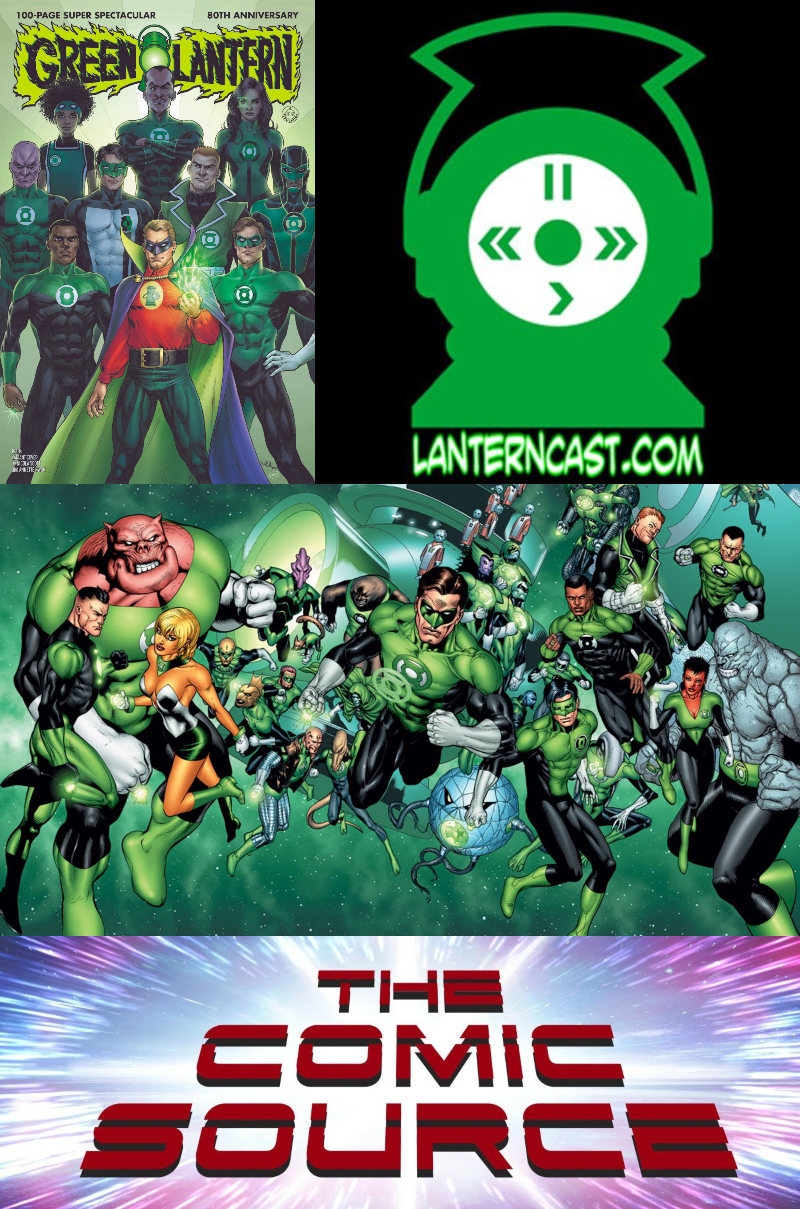 The Lantern Cast – Comic Book Content Creator Conversation: The Comic Source Podcast