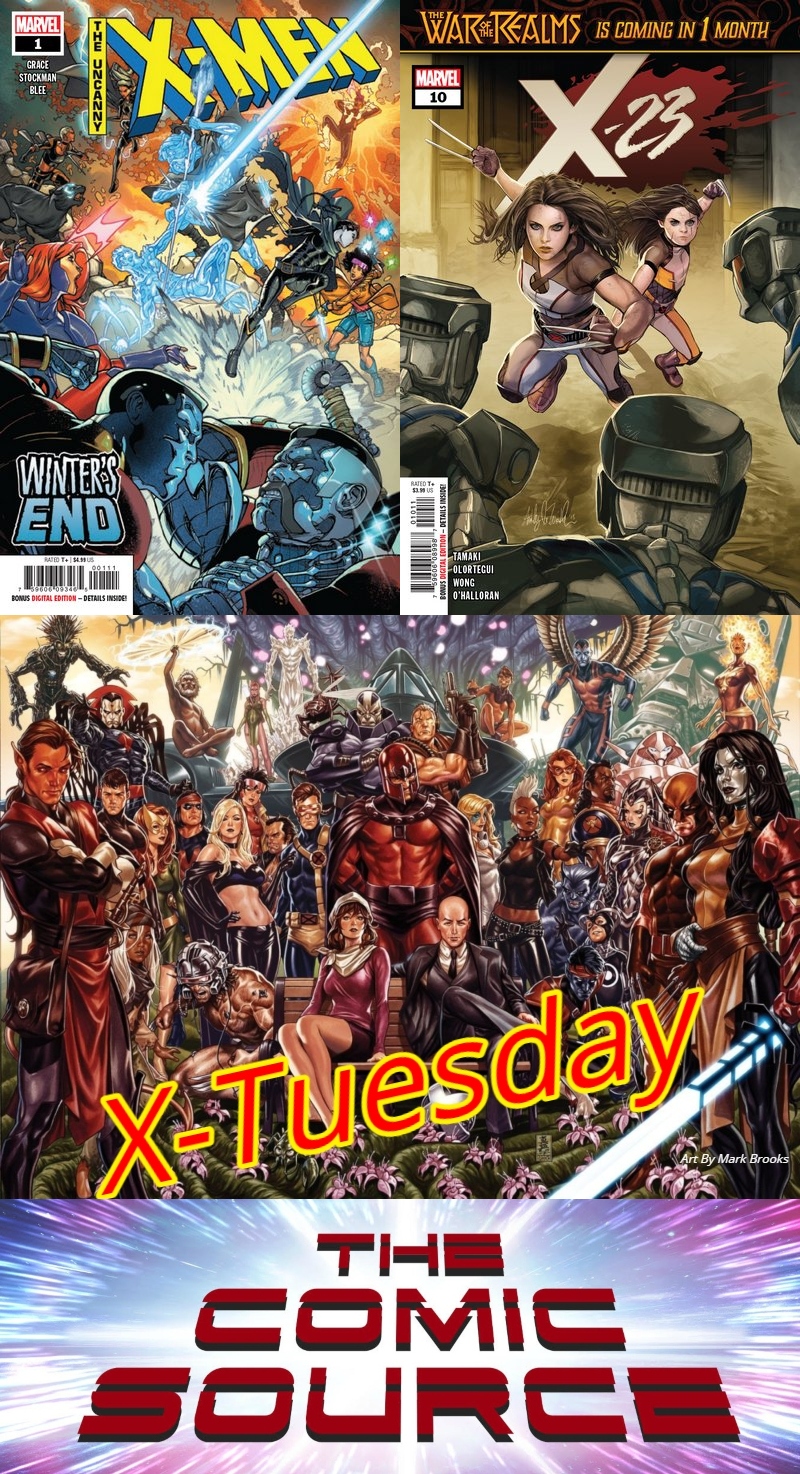 X-23 #10 & Uncanny X-Men Winter’s End #1| X-Tuesday: The Comic Source Podcast