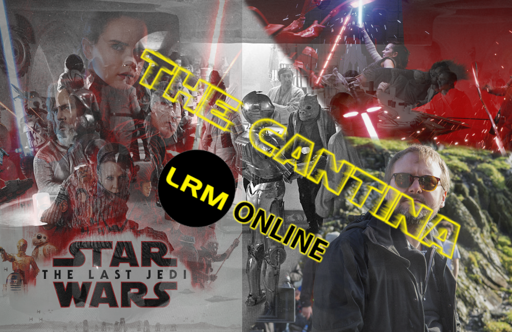 Rian Johnson Star Wars Trilogy - The Cantina Podcast
