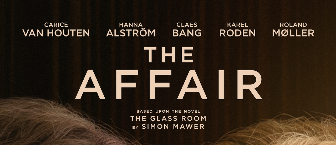 THE AFFAIR | Official Trailer and Poster Released