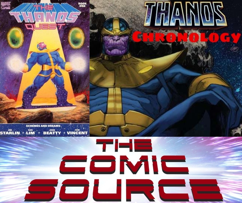 Thanos Quest #1 | Marvel Chronology – Thanos Reading Order: The Comic Source Podcast