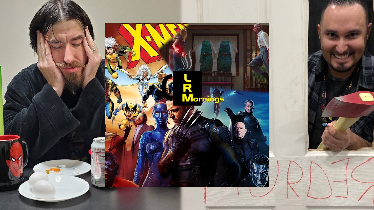 MCU Rumors The Mutants And X-Men Coming Soon And Why Discuss Rumors At All LRMornings 3-5-21